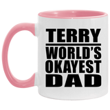 Terry World's Okayest Dad - 11oz Accent Mug Pink