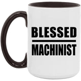Blessed Machinist - 15oz Accent Mug Black