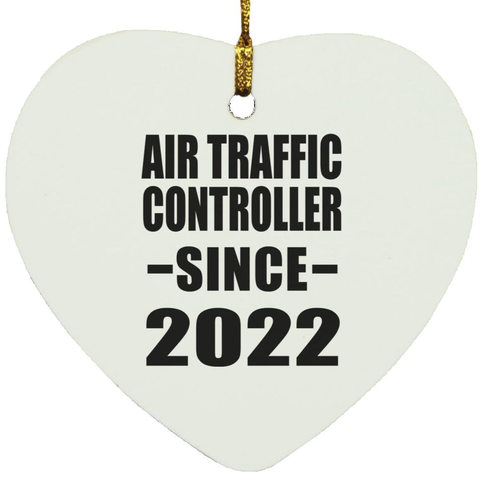 Air Traffic Controller Since 2022 - Heart Ornament