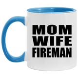 Mom Wife Fireman - 11oz Accent Mug Blue