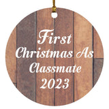 First Christmas As Classmate 2023 - Circle Ornament E