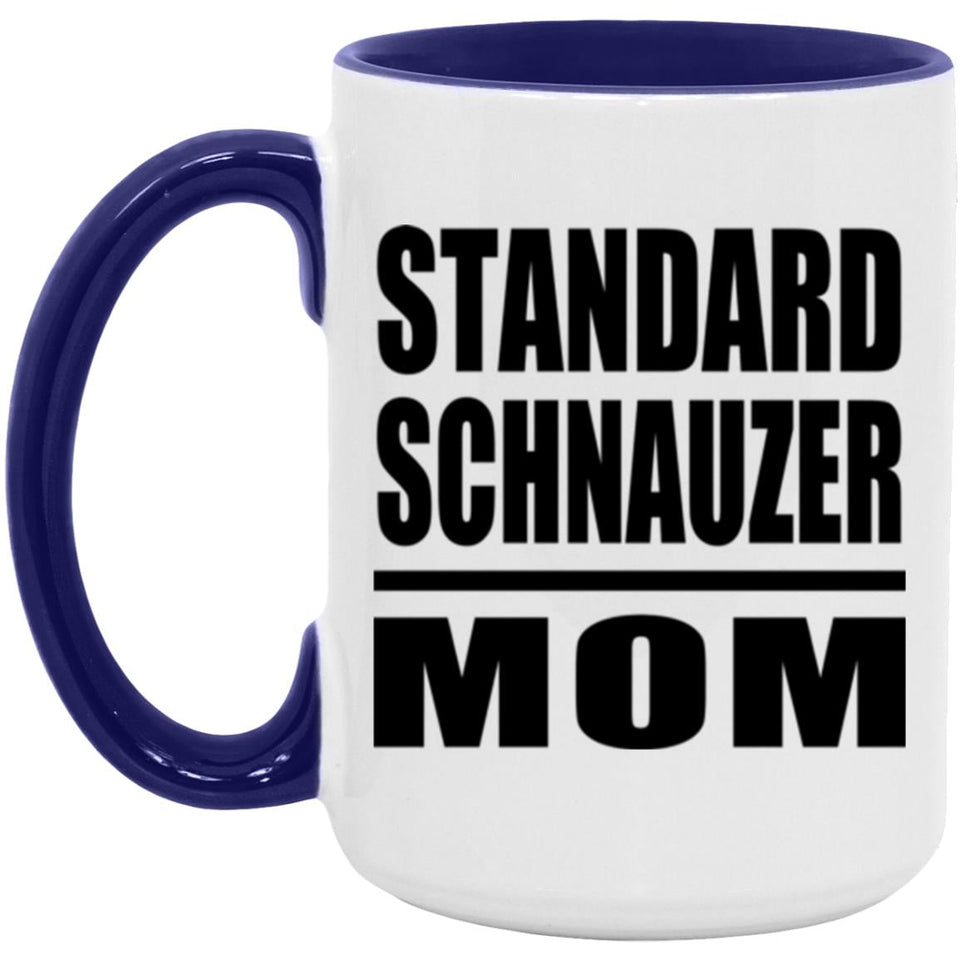 Standard Schnauzer Mom - 15oz Accent Mug Purple