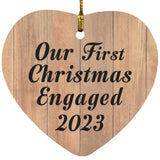 Our First Christmas Engaged 2023 - Heart Ornament C
