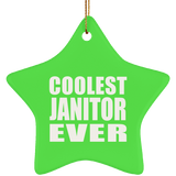 Coolest Janitor Ever - Star Ornament