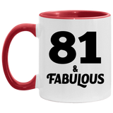 81st Birthday 81 & Fabulous - 11oz Accent Mug Red