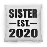 Sister Established EST. 2020 - Throw Pillow