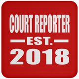 Court Reporter Established EST. 2018 - Drink Coaster
