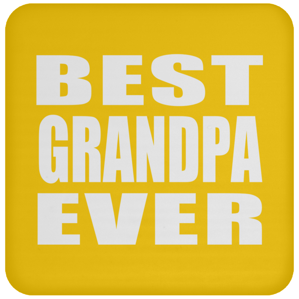 Best Grandpa Ever - Drink Coaster