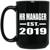 HR Manager Established EST. 2019 - 15oz Coffee Mug Black