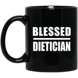 Blessed Dietician - 11oz Coffee Mug Black