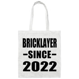 Bricklayer Since 2022 - Tote Bag White