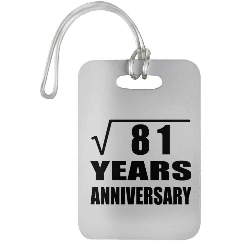 9th Anniversary Square Root of 81 Years Anniversary - Luggage Bag Tag