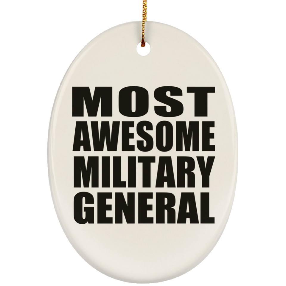 Most Awesome Military General - Oval Ornament