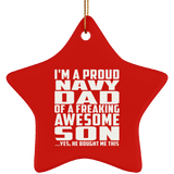 Proud Navy Dad Of Awesome Son - Star Ornament