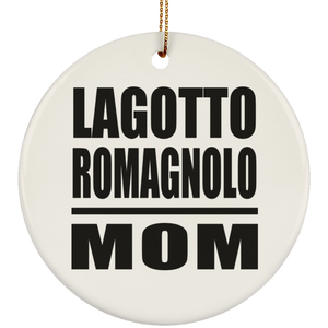 Lagotto Romagnolo Mom - Circle Ornament