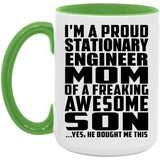 Proud Stationary Engineer Mom Of Awesome Son - 15oz Accent Mug Green