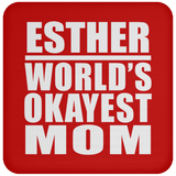 Esther World's Okayest Mom - Drink Coaster