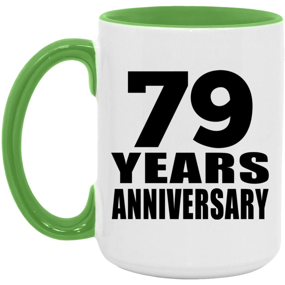 79th Anniversary 79 Years Anniversary - 15oz Accent Mug Green