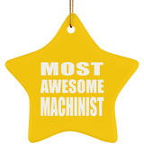 Most Awesome Machinist - Star Ornament