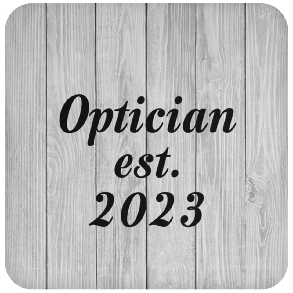 Optician Established Est. 2023 - Drink Coaster F