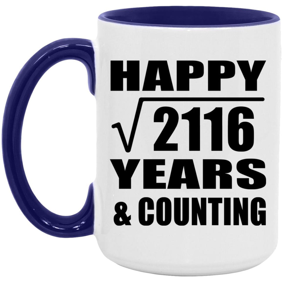 Happy 46th Anniversary Square Root of 2116 Years & Counting - 15oz Accent Mug Purple