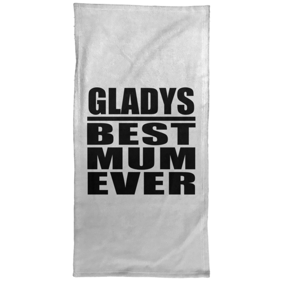 Gladys Best Mum Ever - Hand Towel