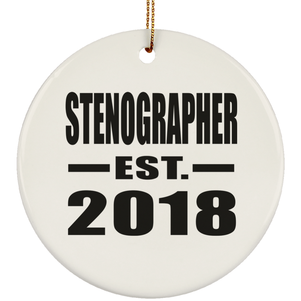 Stenographer Established EST. 2018 - Circle Ornament