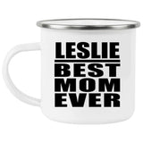 Leslie Best Mom Ever - 12oz Camping Mug