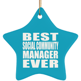 Best Social Community Manager Ever - Star Ornament