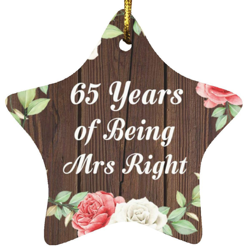 65th Anniversary 65 Years Of Being Mrs Right - Star Ornament A