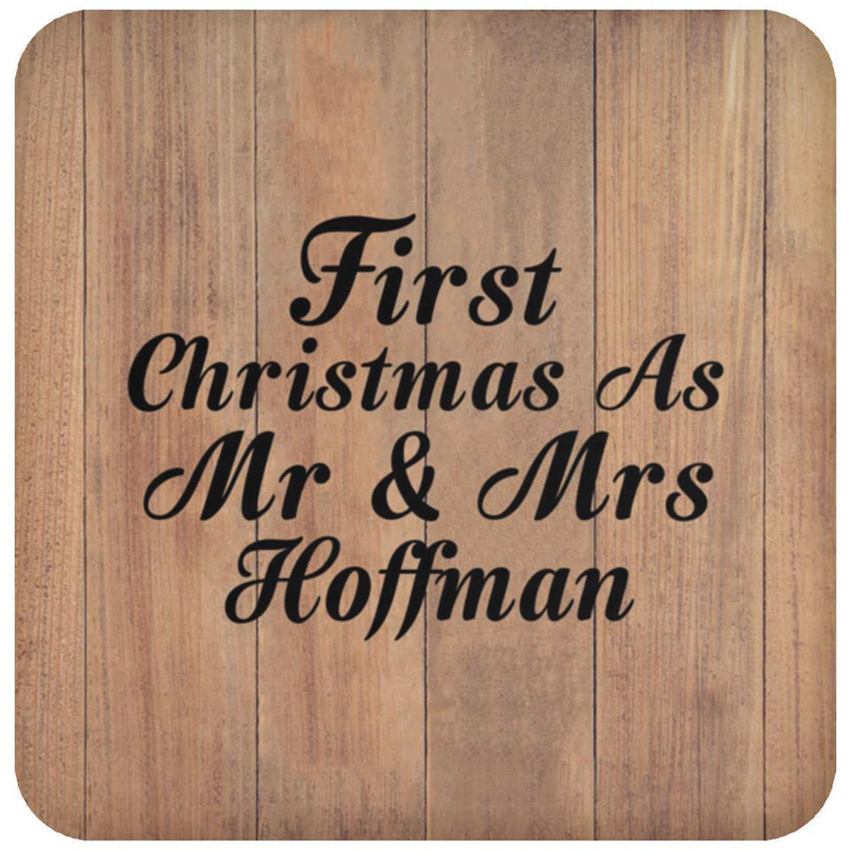 First Christmas As Mr & Mrs Hoffman - Drink Coaster C