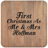 First Christmas As Mr & Mrs Hoffman - Drink Coaster C