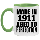 113th Birthday Made In 1911 Aged To Perfection - 11oz Accent Mug Green