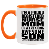 Proud Registered Nurse Mom Of Awesome Son - 11oz Accent Mug Orange