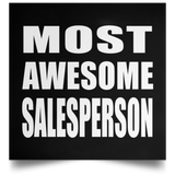 Most Awesome Salesperson - Poster Square
