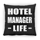 Hotel Manager Life - Throw Pillow Black