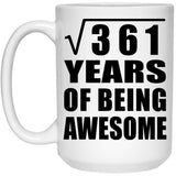 19th Birthday Square Root of 361 Years of Being Awesome - 15oz Coffee Mug