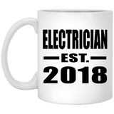 Electrician Established EST. 2018 - 11 Oz Coffee Mug
