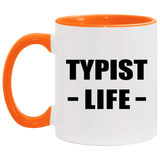 Typist Life - 11oz Accent Mug Orange