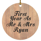 First Year As Mr & Mrs Ryan - Circle Ornament C