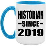 Historian Since 2019 - 15oz Accent Mug Blue