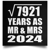 89th Anniversary Square Root of 7921 Years As Mr & Mrs 2024 - Poster Square