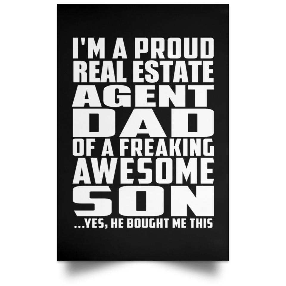 Proud Real Estate Agent Dad Of Awesome Son - Poster Portrait