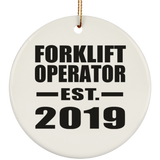 Forklift Operator Established EST. 2019 - Circle Ornament