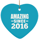 8th Birthday Amazing Since 2016 - Heart Ornament