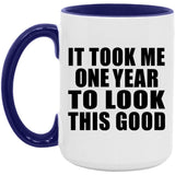 1st Birthday Took Me 1 Year To Look This Good - 15oz Accent Mug Purple
