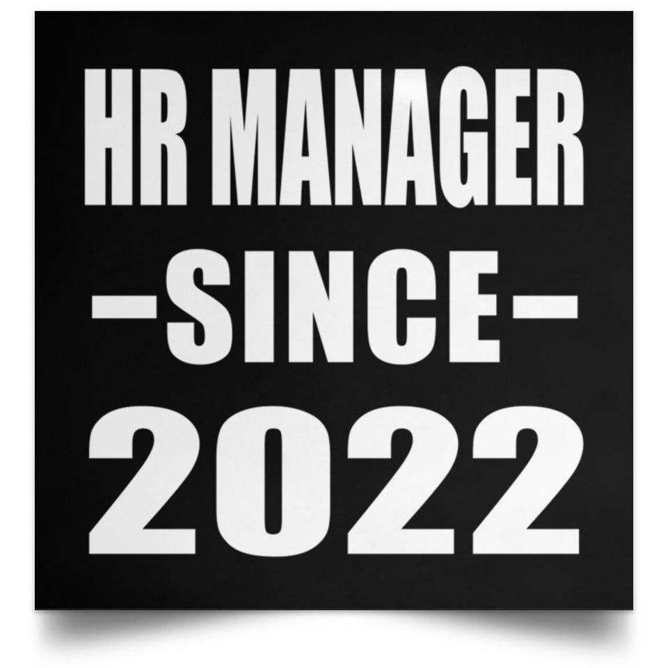 HR Manager Since 2022 - Poster Square