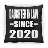 Daughter In Law Since 2020 - Throw Pillow Black