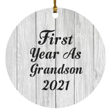 First Year As Grandson 2021 - Circle Ornament F
