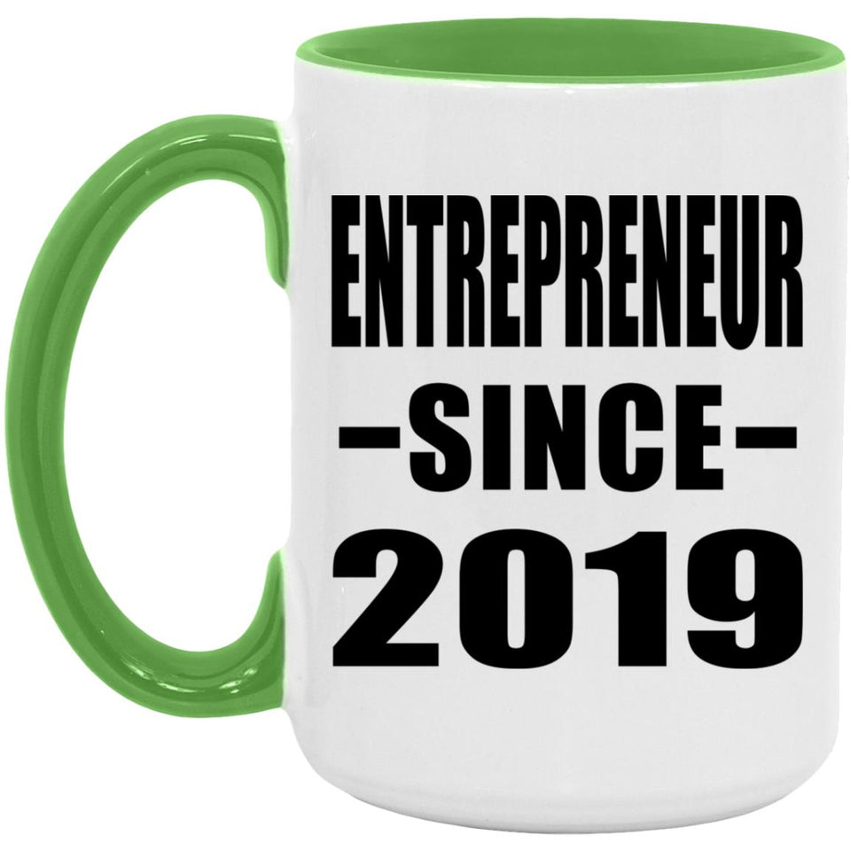 Entrepreneur Since 2019 - 15oz Accent Mug Green